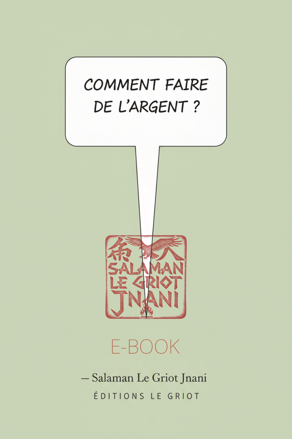 Comment Faire de l'Argent ?