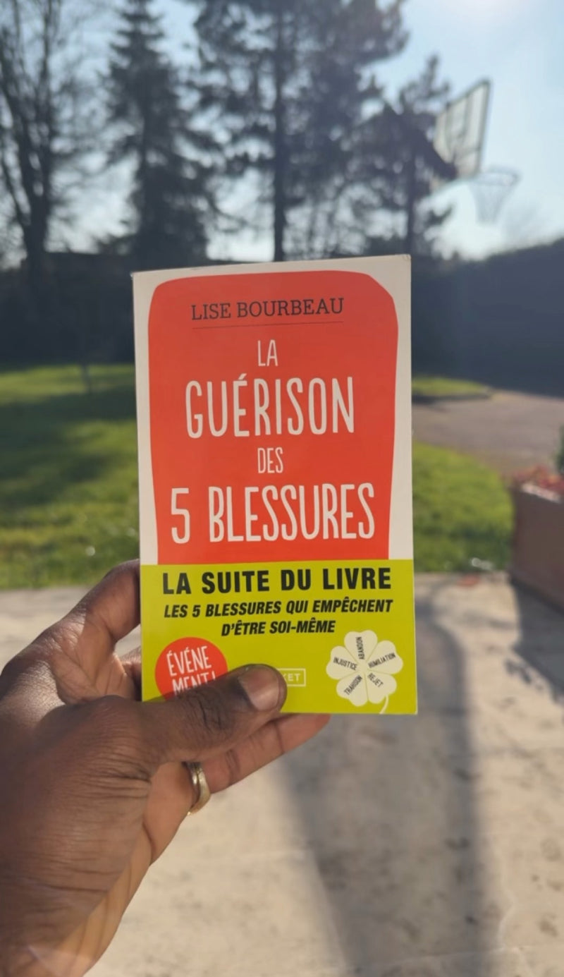 La Guérison des 5 blessures - Lise Bourbeau