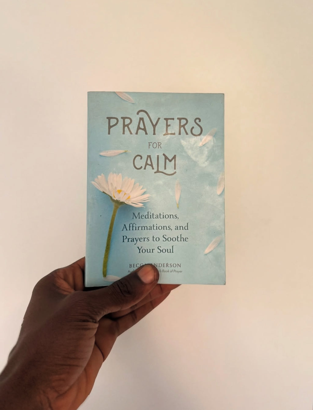 Prayers for Calm - Becca Anderson
